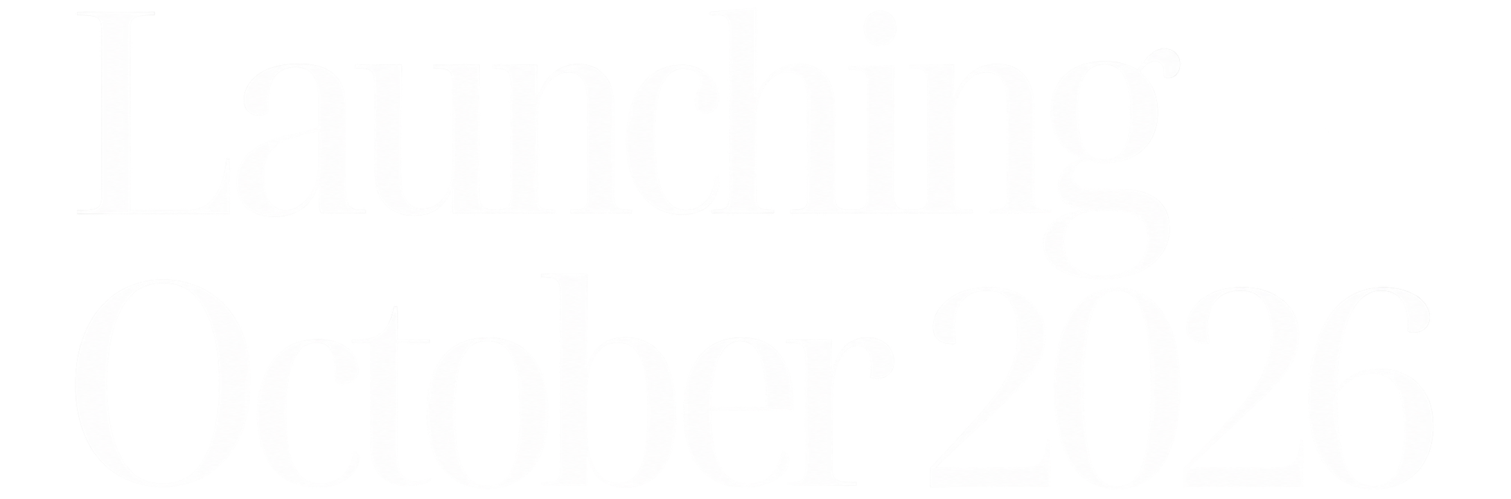 Launching October